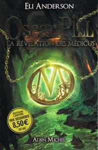 La Rvlation des Mdicus