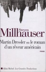 Martin Dressler, ou le roman d'un rveur amricain