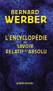 Encyclopdie du savoir relatif et absolu
