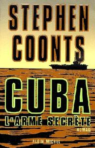 Cuba, l'arme secrte