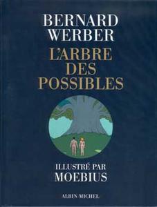 L'Arbre des possibles et autres histoires