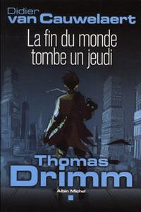 La Fin du Monde tombe un jeudi