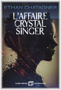 L'Affaire Crystal Singer