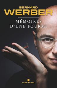 Mmoires d'une fourmi