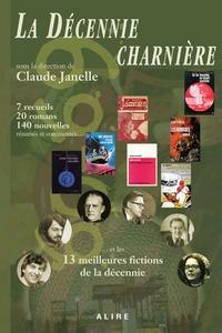 La Dcennie charnire