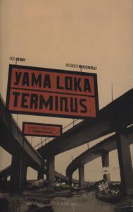 Yama Loka Terminus - dernières nouvelles de Yirminadingrad