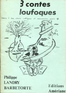 3 contes loufoques