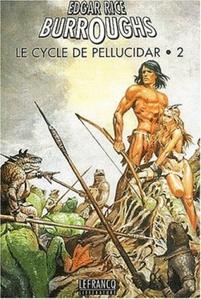 Le Cycle de Pellucidar - 2