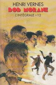 Bob Morane, l'intgrale - 12