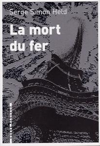 La Mort du fer
