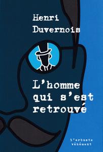 L'Homme qui s'est retrouv