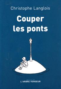 Couper les ponts