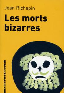 Les Morts bizarres