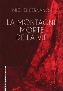 La Montagne morte de la vie