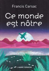 Ce monde est ntre