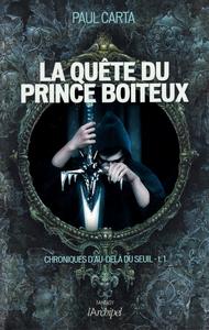 La Qute du prince boiteux