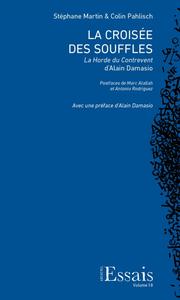 La Croise des souffles. La Horde du Contrevent d'Alain Damasio