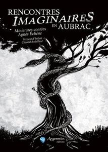 Rencontres Imaginaires en Aubrac