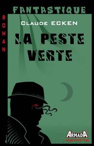 La Peste verte