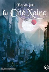 La Cit noire