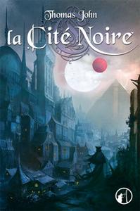 La Cit noire