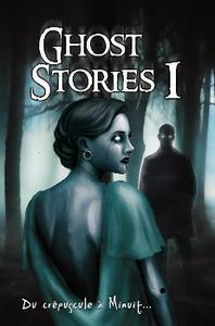 Ghost Stories - Du crpuscule  minuit