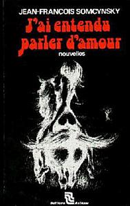 J'ai entendu parler d'amour