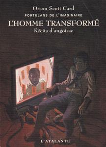 L'Homme transform - Rcits d'angoisse