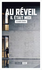 Au rveil il tait midi