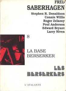 La Base Berserker