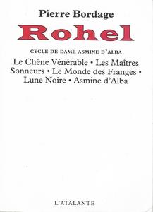 ROHEL I : Cycle de Dame Asmine d'Alba