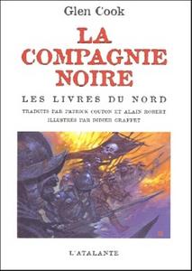 La Compagnie noire - Les livres du Nord