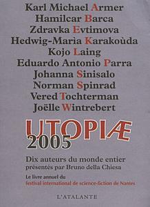 Utopiae 2005