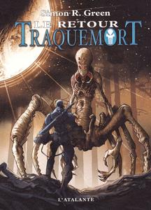 Traquemort : Le retour
