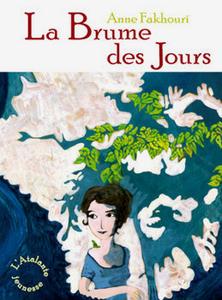 La Brume des jours