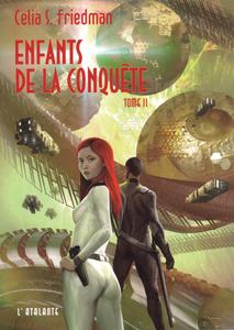 Enfants de la conqute - tome 2