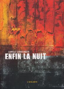 Enfin la nuit