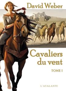 Cavaliers du vent - tome 1