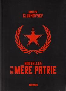 Nouvelles de la mre patrie