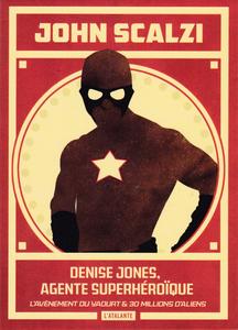 Denise Jones, agente superhroque