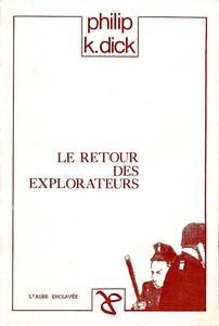 Le Retour des explorateurs