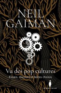 Vu des pop cultures. Essais, discours et textes choisis