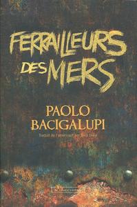 Ferrailleurs des mers