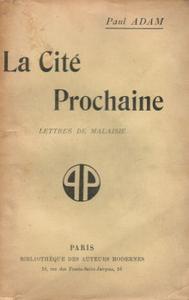 La Cit prochaine