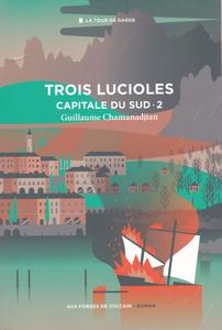 Trois lucioles