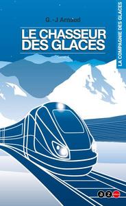 Les Chasseurs des Glaces
