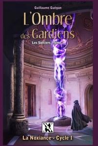 L'Ombre des Gardiens