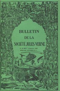 Bulletin de la Socit Jules Verne n 65-66 : Spcial lettres n 1