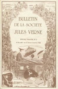 Bulletin de la Socit Jules Verne n 85/86 : Spcial thtre n 3