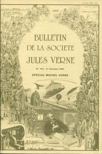 Bulletin de la Socit Jules Verne n 103 : Spcial Michel Verne